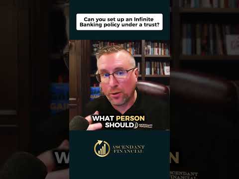 Can I set up Infinite banking under a personal trust: YouTube Thumbnail