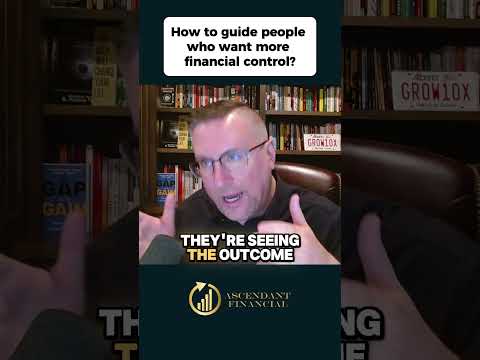 How to guide people who want more financial control?